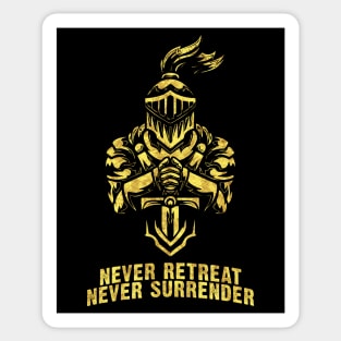 Knights Templar Heroic MOTTO Never Retreat Never Surrender Sticker